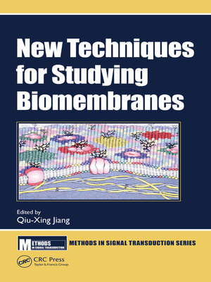 cover image of New Techniques for Studying Biomembranes